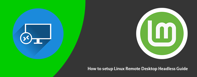 Linux Mint RDP Setup guide